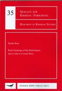Enlarge image Cover: Rock Paintings of the Klein Karoo and a Link to a Local Story - Köppe, R