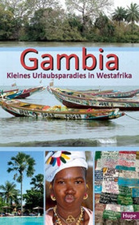 Abbildung von: Gambia - Kleines Urlaubsparadies in Westafrika - Hupe, I