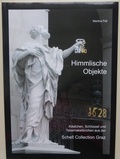 Cover: Himmlische Objekte - Hanns Schell Collection