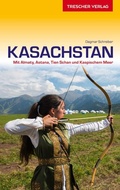 Cover: Reisef&uuml;hrer Kasachstan - TRESCHER