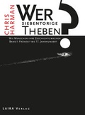 Cover: Wer baute das siebentorige Theben? Dreib&auml;ndige Gesamtausgabe - LAIKA