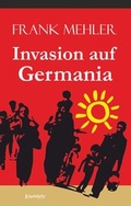 Cover: Invasion auf Germania - Engelsdorfer Verlag