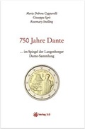 Cover: 750 Jahre Dante - Verlag 3.0 Zsolt Majsai