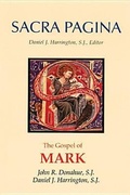 Bild: Sacra Pagina: The Gospel of Mark - Liturgical Press