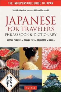 Abbildung von: Japanese for Travelers Phrasebook & Dictionary - Tuttle Publishing