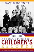 Cover: Revolutionizing Children's Records - Scarecrow Press