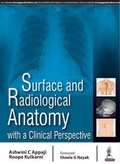 Cover: Surface and Radiological Anatomy with a Clinical Perspective - Jaypee Brothers Medical Publishers