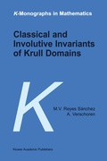 Cover: Classical and Involutive Invariants of Krull Domains - Springer