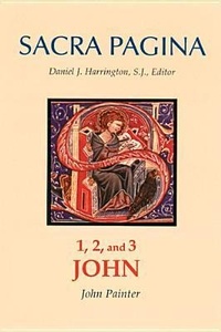 Bild: Sacra Pagina: 1, 2, and 3 John - Liturgical Press