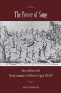 Cover: The Power of Song - Stanford University Press