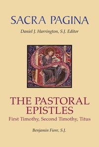Bild: Sacra Pagina: The Pastoral Epistles - Liturgical Press
