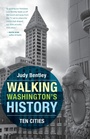 Cover: Walking Washington's History - University of Washington Press