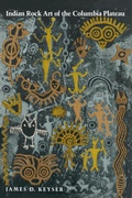 Cover: Indian Rock Art of the Columbia Plateau - University of Washington Press