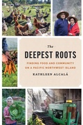 Cover: The Deepest Roots - University of Washington Press