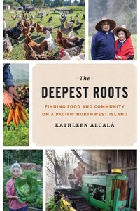 Enlarge image Cover: The Deepest Roots - University of Washington Press
