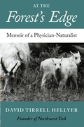 Cover: At the Forest's Edge - University of Washington Press