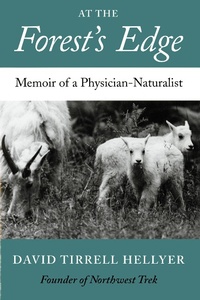 Enlarge image Cover: At the Forest's Edge - University of Washington Press