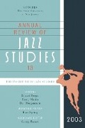 Cover: Annual Review of Jazz Studies 13: 2003 - Scarecrow Press