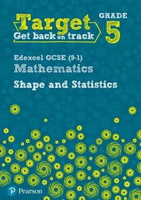 Enlarge image Cover: Target Grade 5 Edexcel GCSE (9-1) Mathematics Shape and Statistics Workbook - Pearson Education Limited