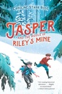 Cover: Jasper and the Riddle of Riley's Mine - G.P. Putnam's Sons Books for Young Readers