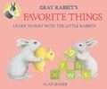 Cover: Gray Rabbit's Favorite Things - Kingfisher