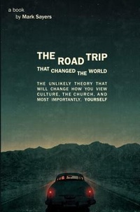 Enlarge image Cover: Road Trip That Changed The World, The - Moody Publishers