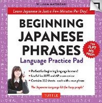 Abbildung von: Beginning Japanese Phrases Language Practice Pad - Tuttle Publishing