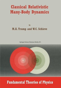 Enlarge image Cover: Classical Relativistic Many-Body Dynamics - Kluwer Academic Publishers