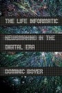 Cover: The Life Informatic - Cornell University Press