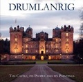 Cover: Drumlanrig - Caique Publishing Ltd