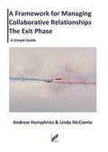 Cover: A Framework for Managing Collaborative Relationships - The Exit Phase - SCCI Ltd
