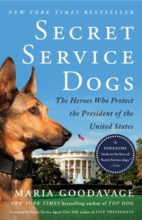 Enlarge image Cover: Secret Service Dogs - Dutton