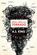 Cover: Still Life with Tornado - Dutton Books for Young Readers