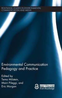 Enlarge image Cover: Environmental Communication Pedagogy and Practice - Routledge