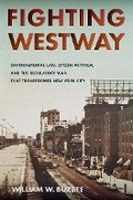 Bild: Fighting Westway - Cornell University Press