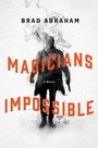 Cover: Magicians Impossible - St Martin's Press