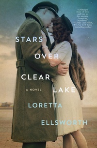 Enlarge image Cover: Stars Over Clear Lake - Thomas Dunne Books
