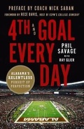 Cover: 4th and Goal Every Day - St Martin's Press