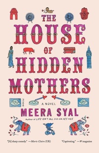 Enlarge image Cover: The House of Hidden Mothers - Picador USA