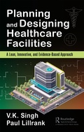 Cover: Planning and Designing Healthcare Facilities - Productivity Press