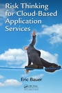Cover: Risk Thinking for Cloud-Based Application Services - Auerbach
