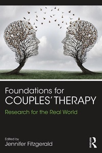 Enlarge image Cover: Foundations for Couples' Therapy - Routledge