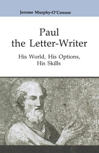 Abbildung von: Paul the Letter-Writer - Liturgical Press
