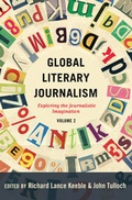 Cover: Global Literary Journalism - Peter Lang Verlag