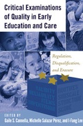 Abbildung von: Critical Examinations of Quality in Early Education and Care - Peter Lang Verlag