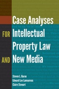 Cover: Case Analyses for Intellectual Property Law and New Media - Peter Lang Verlag