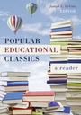 Cover: Popular Educational Classics - Peter Lang Verlag