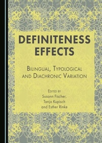 Enlarge image Cover: Definiteness Effects - Cambridge Scholars Publishing