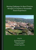 Cover: Meeting Challenges for Rural Tourism through Co-Creation of Sustainable Tourist Experiences - Cambridge Scholars Publishing