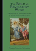 Cover: Bible as Revelatory Word - Cambridge Scholars Publishing